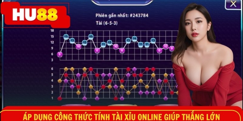 Áp dụng công thức tính tài xỉu online giúp thắng lớn